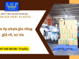 Lâm Gia Phát Plastic - đơn vị ép nhựa gia công giá rẻ theo yêu cầu, đúng thời hạn